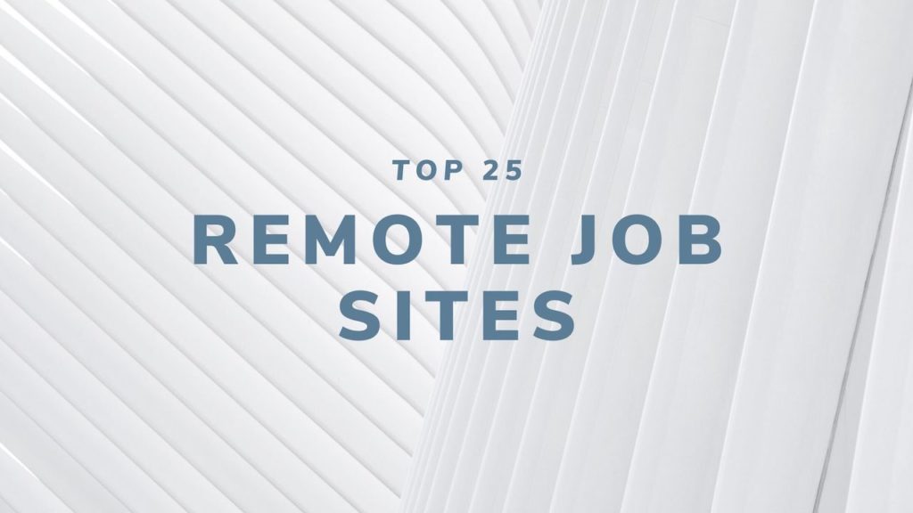 Top 25 Remote Job Sites