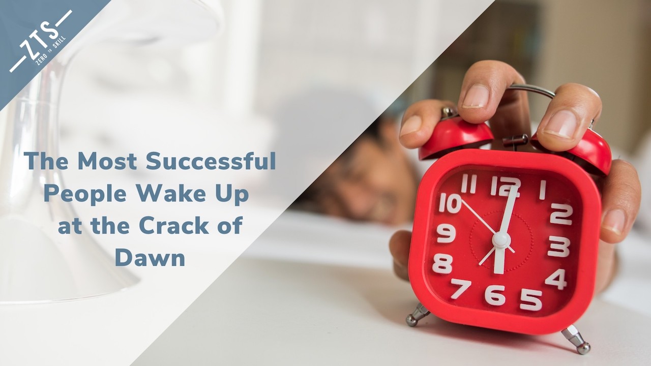 Successful People Wake Up Early
