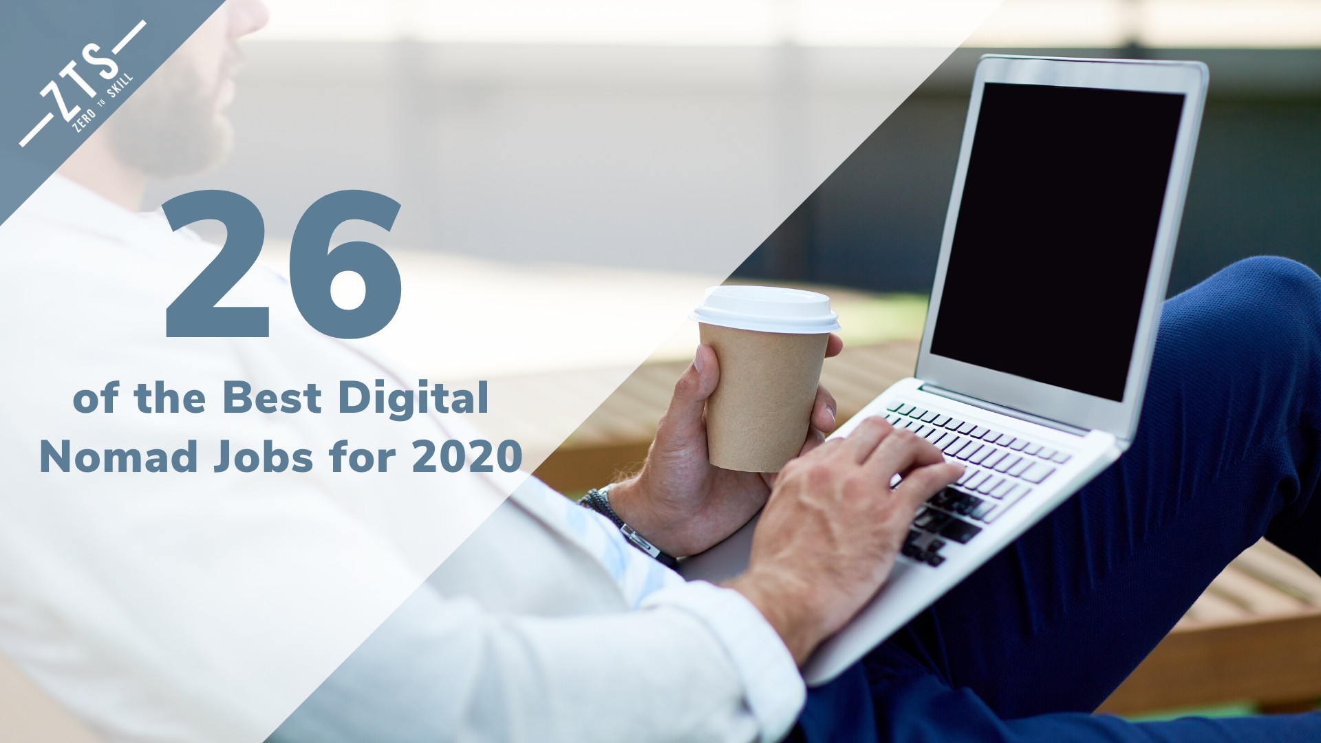 Top 26 Digital Nomad Jobs for 2020