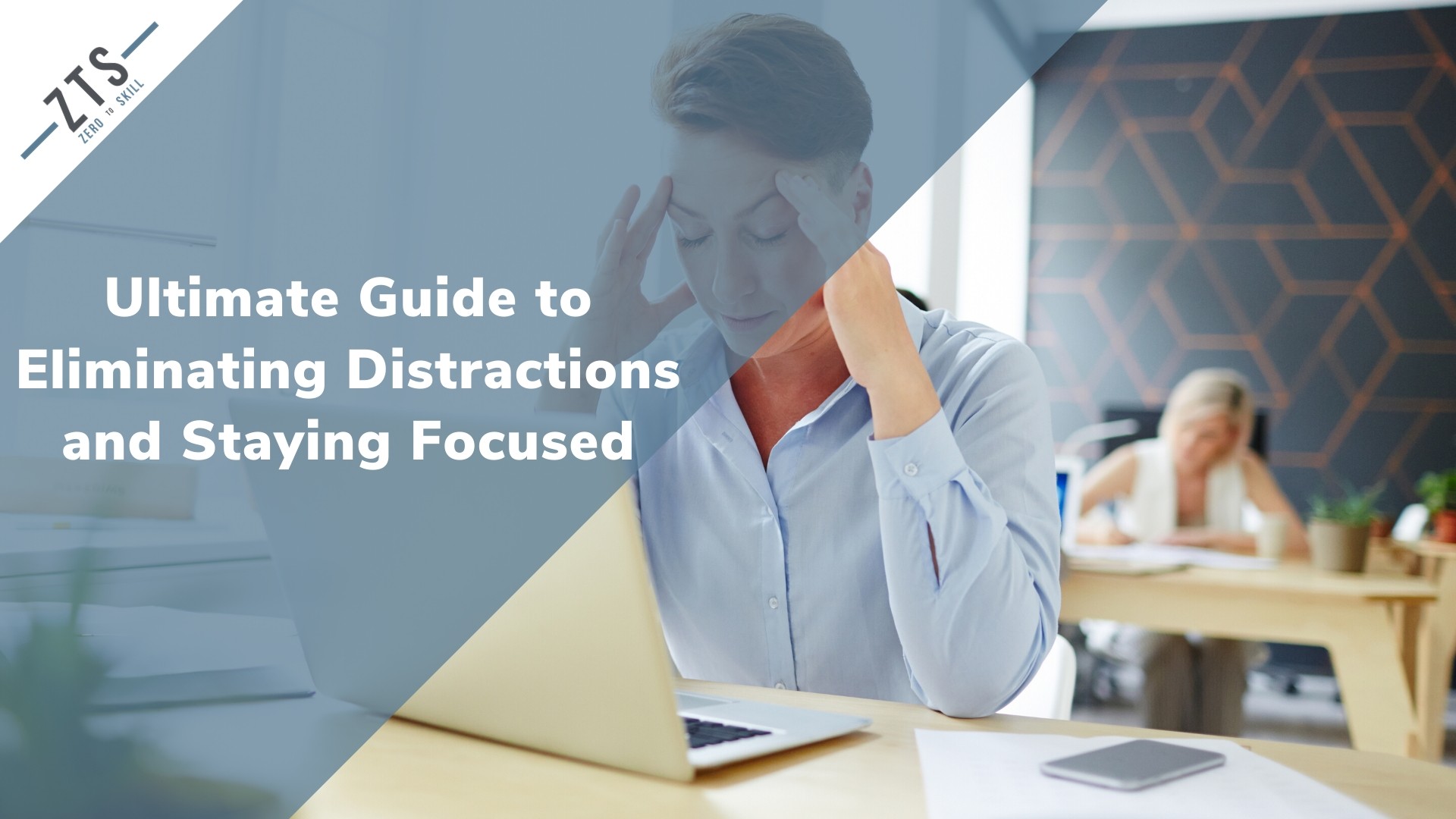 The Ultimate Guide to Eliminating Distractions and Staying Focused