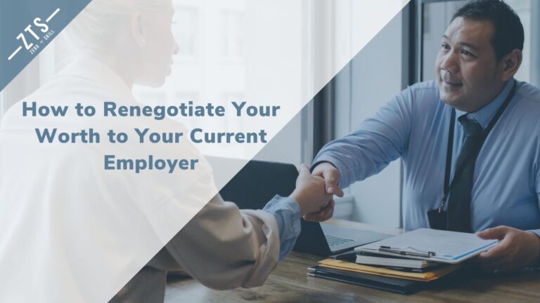How to Renegotiate Your Worth to Your Current Employer